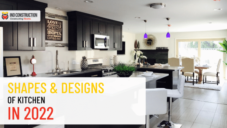 Shape and Designs of Kitchen in 2022 IND Construction 1
