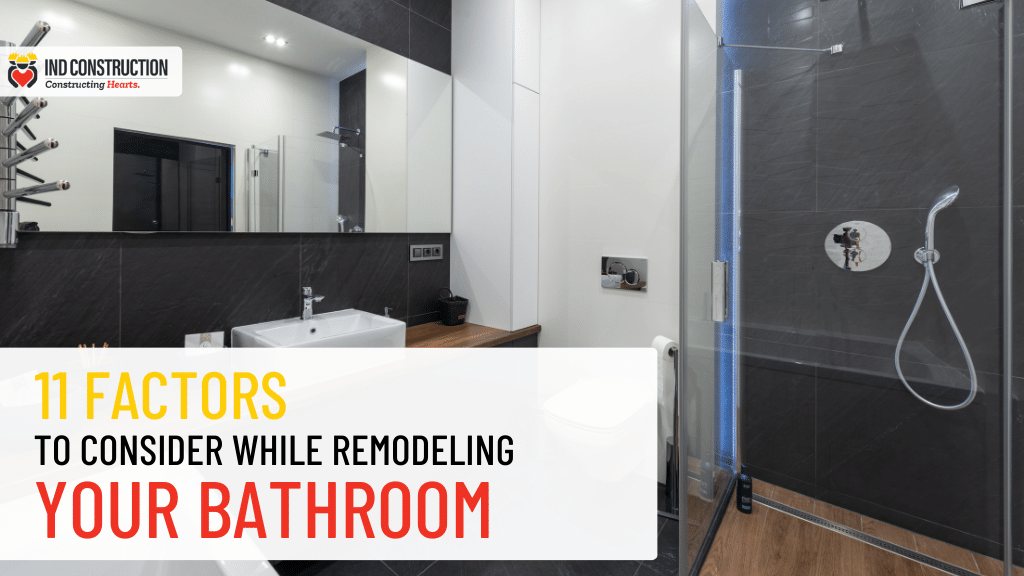 11 factors to consider while remodeling your bathroom 1