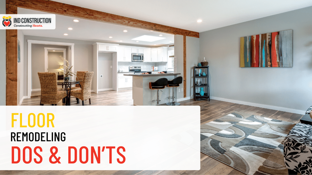 Floor Remodeling – Dos & Dont’s 1